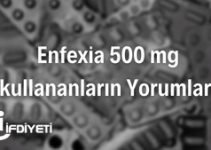 Enfexia 500 mg Kullananların Yorumları