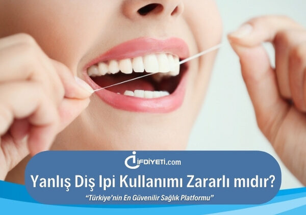 Yanlış Diş Ipi Kullanımı Zararlı mıdır? Doğru Diş İpi Seçimi